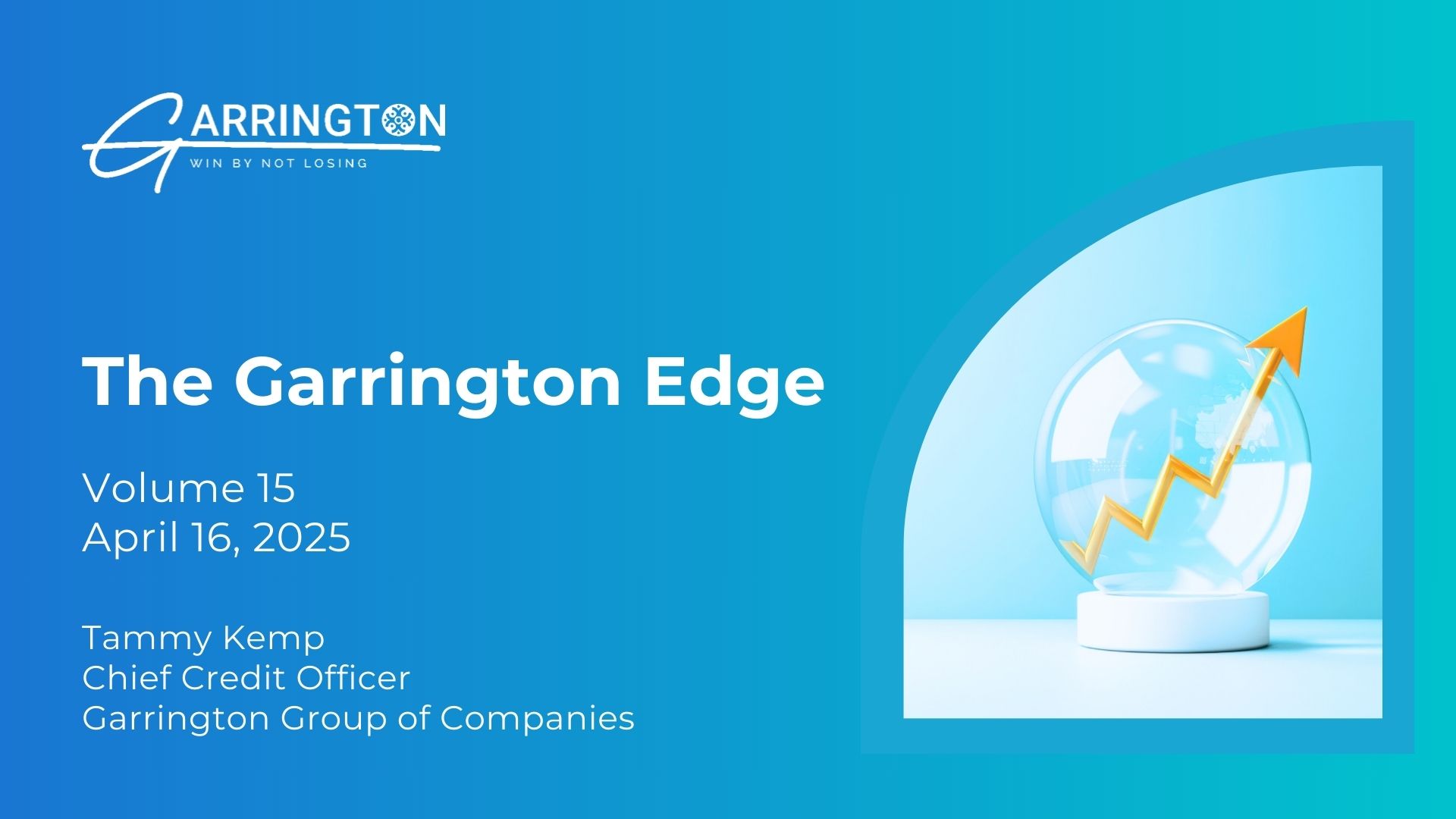 The Garrington Edge – Volume 15