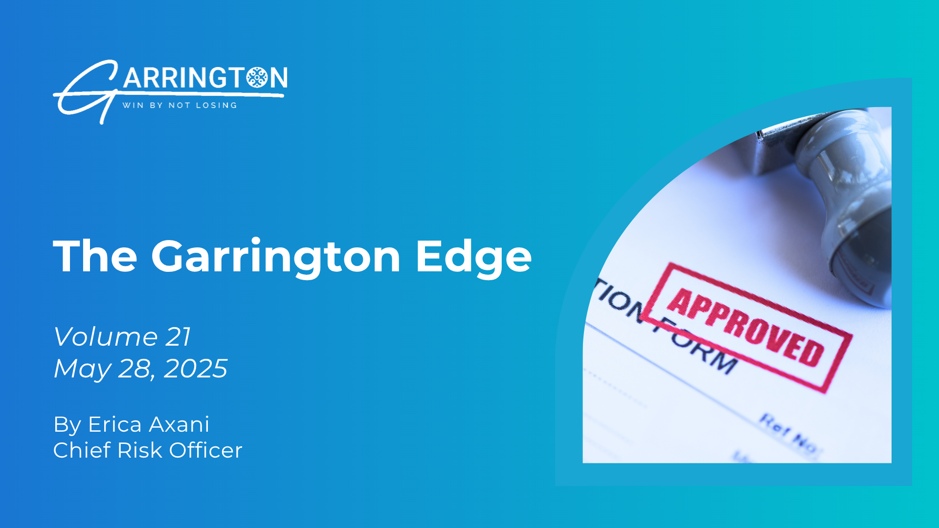 The Garrington Edge – Volume 21