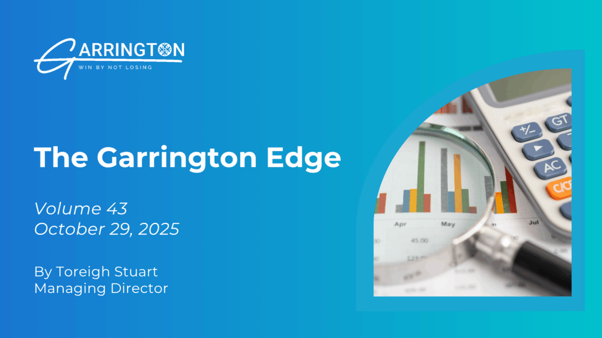 The Garrington Edge – Volume 43: Why Businesses Borrow Beyond The Banks