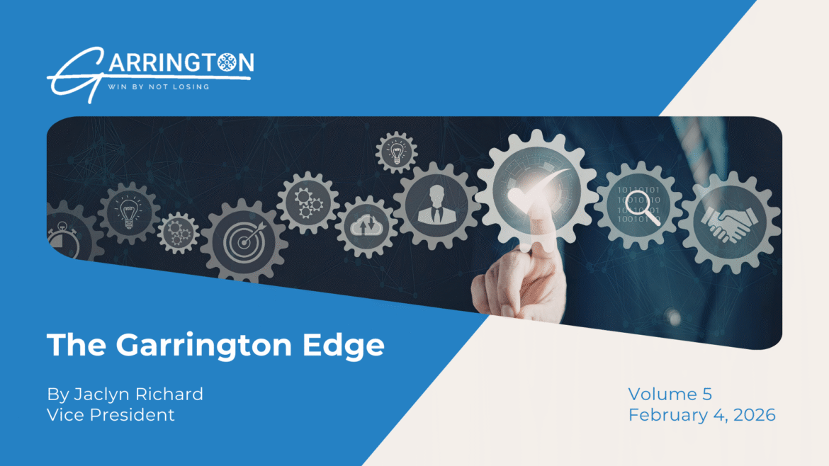 The Garrington Edge: Volume 5 – Why Process Is the Hedge That Never Goes Out of Style