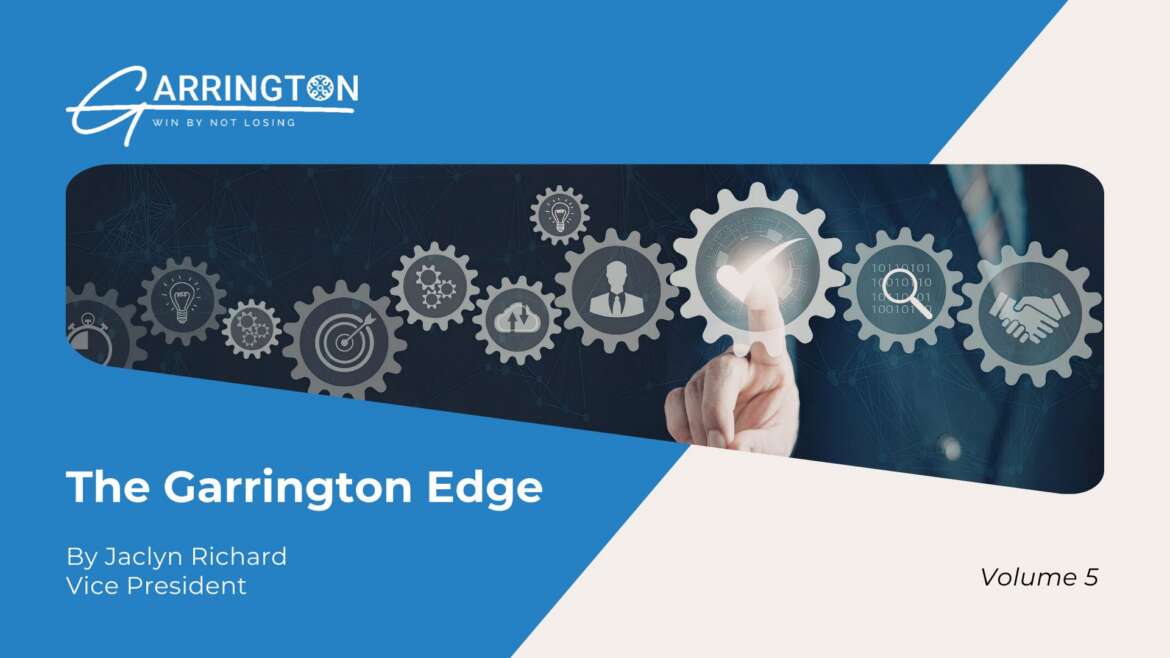 The Garrington Edge: Volume 5 – Why Process Is the Hedge That Never Goes Out of Style