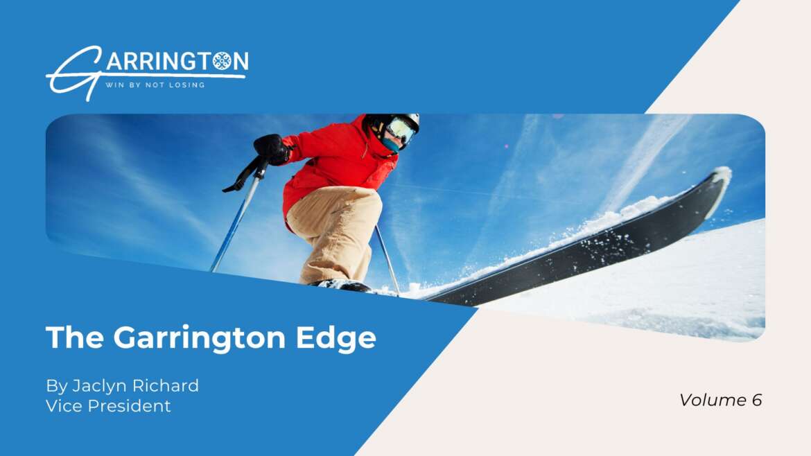 The Garrington Edge: Volume 6 – Performance Reflects Preparation