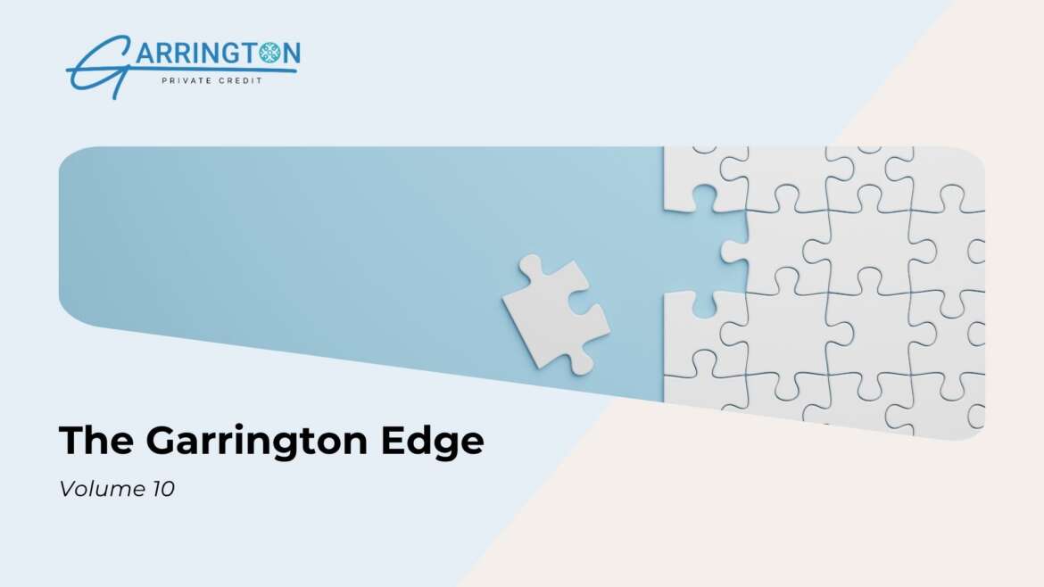 The Garrington Edge: Volume 10 – When Liquidity Terms and Loan Duration Don’t Match